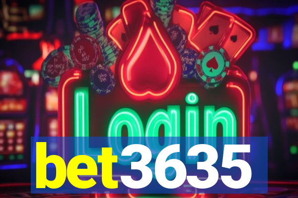 bet3635