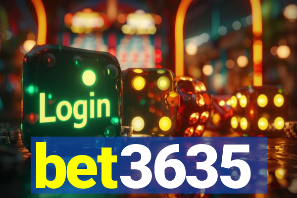 bet3635