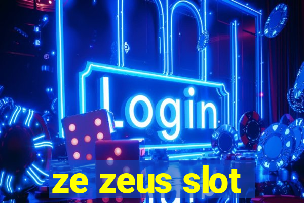 ze zeus slot