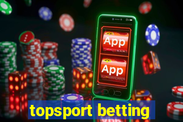 topsport betting