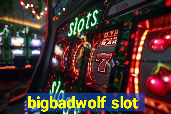 bigbadwolf slot