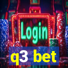 q3 bet