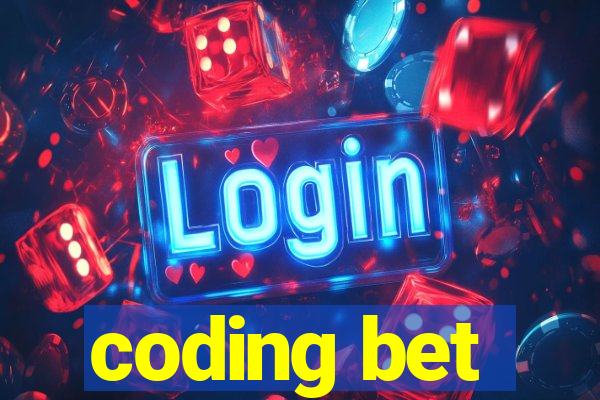 coding bet