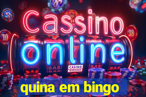 quina em bingo