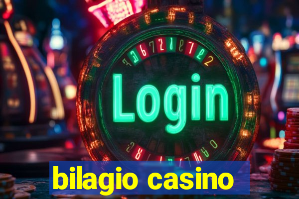 bilagio casino