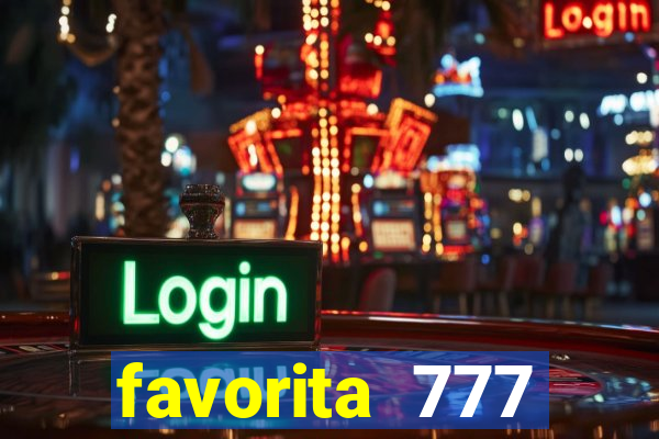 favorita 777 plataforma login