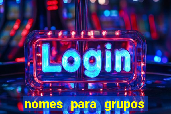 nomes para grupos de loteria no zap