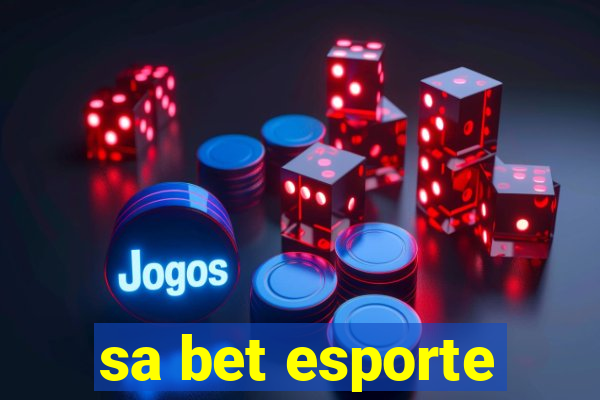 sa bet esporte