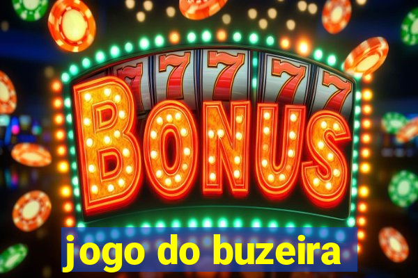 jogo do buzeira