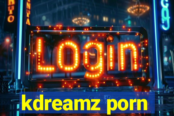 kdreamz porn