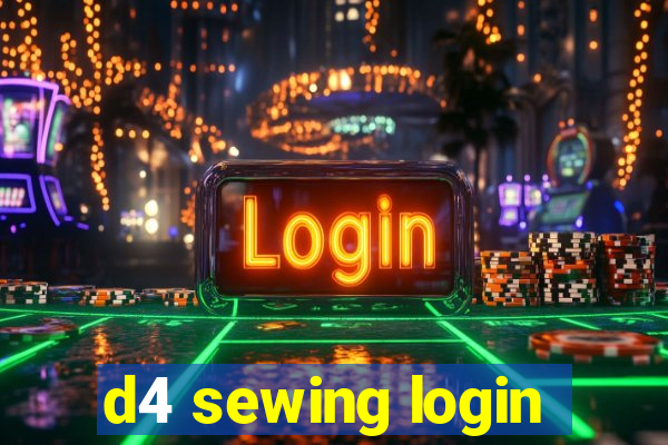 d4 sewing login