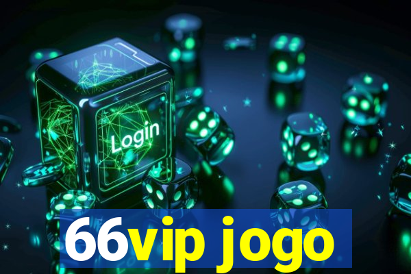 66vip jogo