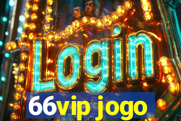 66vip jogo