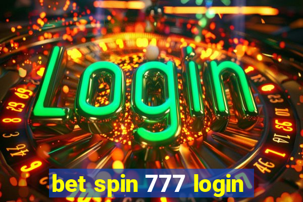 bet spin 777 login