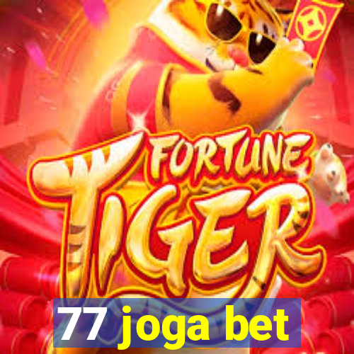 77 joga bet