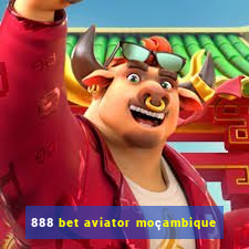 888 bet aviator moçambique