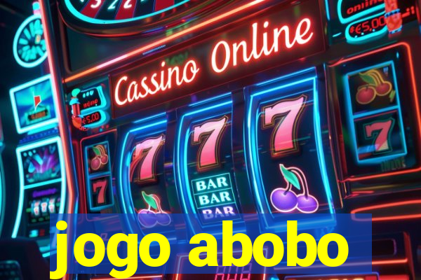 jogo abobo