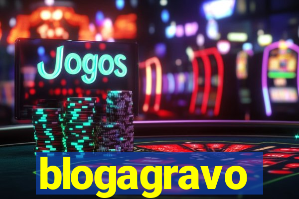 blogagravo