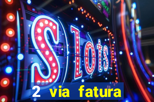 2 via fatura cartao credito bradesco