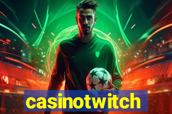 casinotwitch