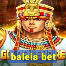 baleia bet