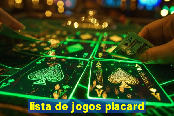 lista de jogos placard