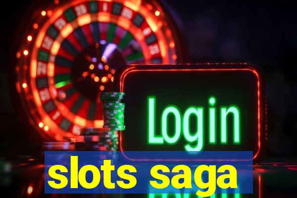 slots saga