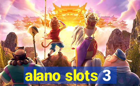 alano slots 3