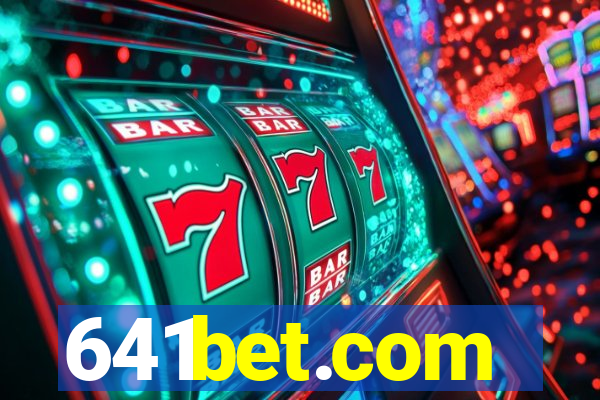 641bet.com