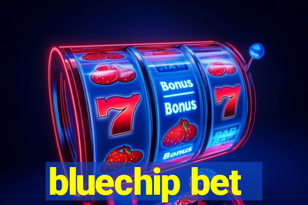 bluechip bet