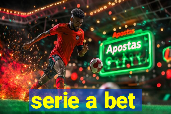 serie a bet