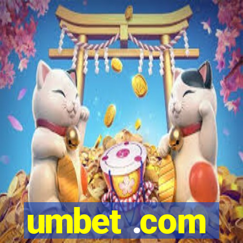 umbet .com