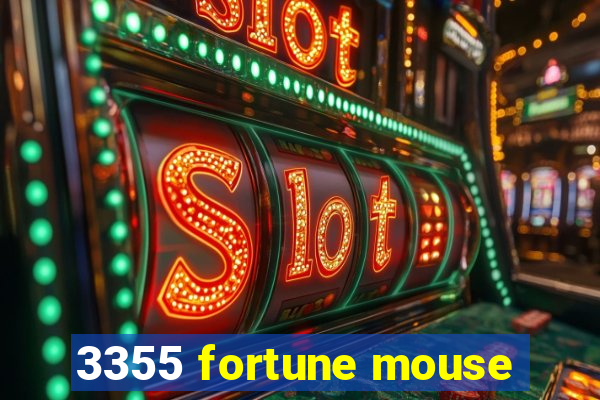 3355 fortune mouse