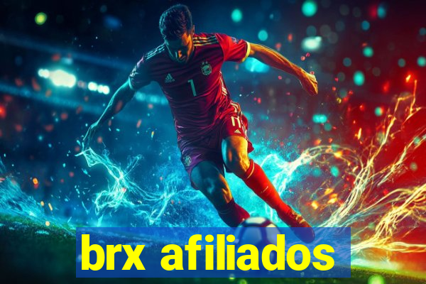 brx afiliados