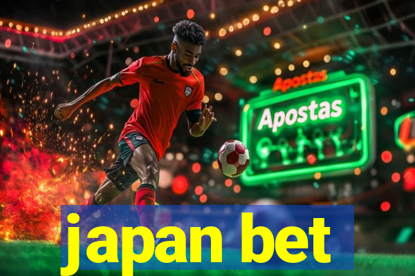 japan bet