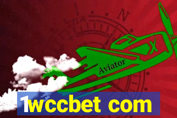 1wccbet com