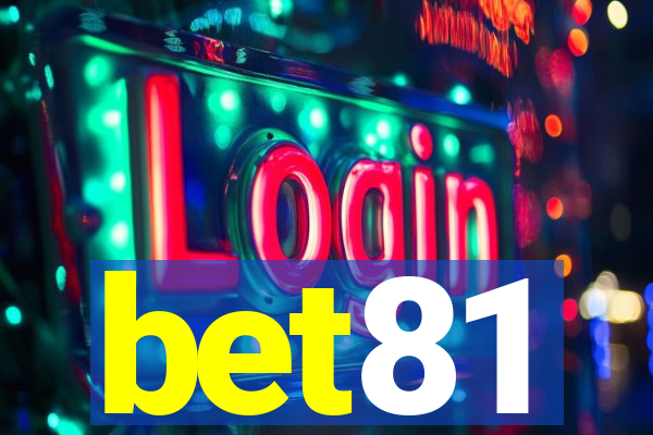 bet81