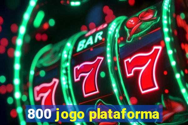 800 jogo plataforma