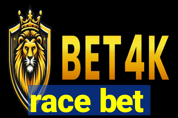 race bet