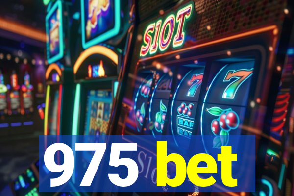 975 bet