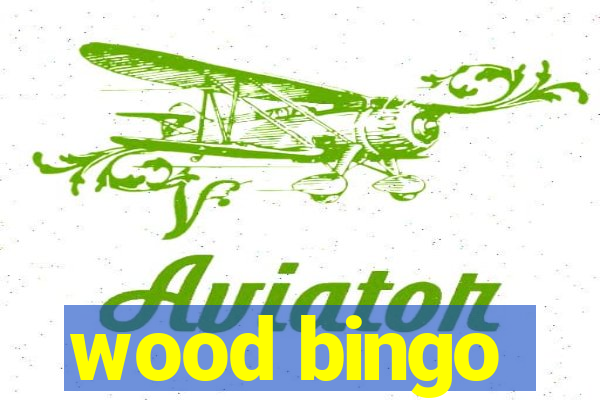 wood bingo