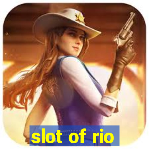 slot of rio