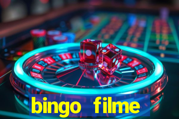 bingo filme assistir online