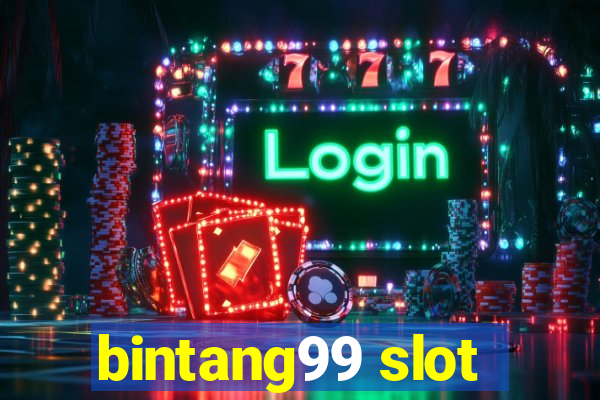 bintang99 slot