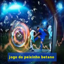 jogo do peixinho betano