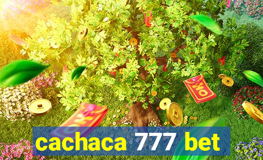 cachaca 777 bet