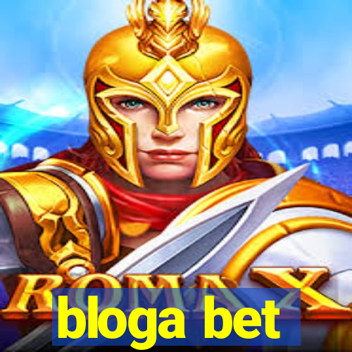 bloga bet