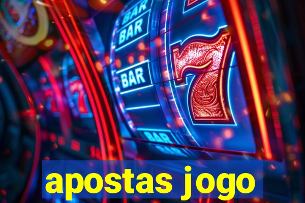 apostas jogo