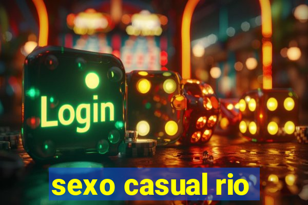 sexo casual rio