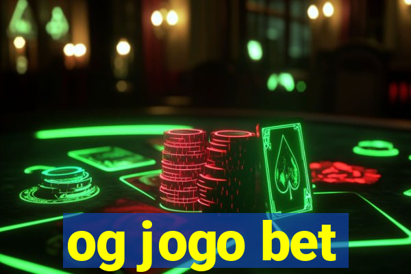 og jogo bet